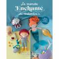 Le monde enchanté de Valentine C. crochet - 105