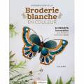 Introduction &agrave; la broderie blanche en couleur - 105