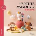 Les petits animaux de melealine - 15 amigurumis - 105