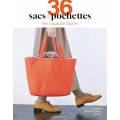 36 sacs & pochettes en couture facile - 105