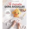 Je tricote sans aiguilles - 105