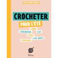 Crocheter pour l'été - petit cahier crochet - 105