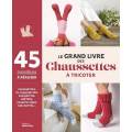 Le grand livre des chaussettes &agrave; tricoter - 105