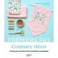 Premier pas couture déco- techniques & modèles - 105