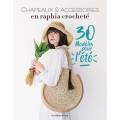 Chapeaux & accessoires en raphia crocheté - 254