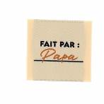 &Eacute;tiquette &agrave; coudre "fait par papa" - vrac - 70