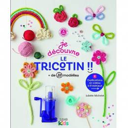 Je découvre le tricotin !! + de 20 modèles - 105