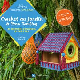 Livre Créapassions Crochet au jardin yarn bombing - 482